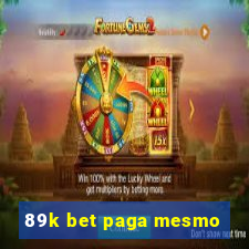 89k bet paga mesmo